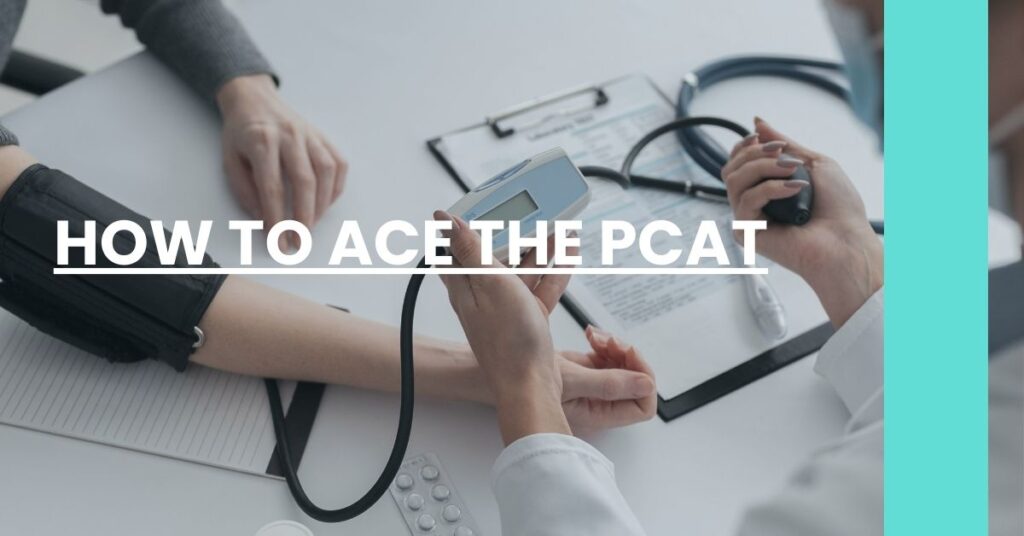 How To Ace The PCAT Feature Image